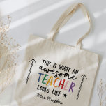 Awesome teacher modern typography rainbow gift tote bag<br><div class="desc">This is what a awesome teacher looks like. Awesome teacher modern typography gift. With hand lettered modern fun script,  and space for their name and the name of your child. The perfect end of year,  Christmas or holiday gift for your favourite teacher.</div>