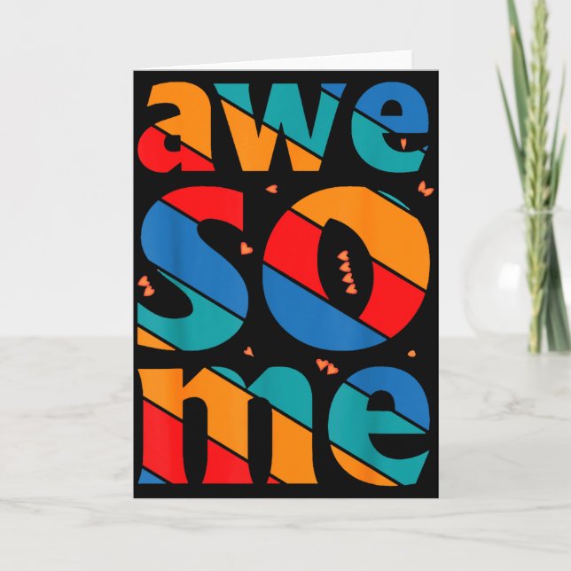 Awesome Text Saying Quote Men Women Kids Graphic A Card (Front)