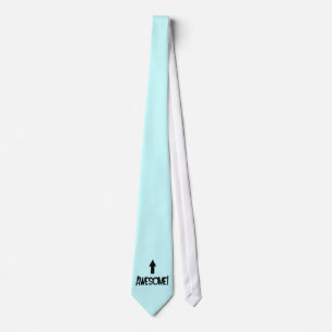 Awesome! Tie