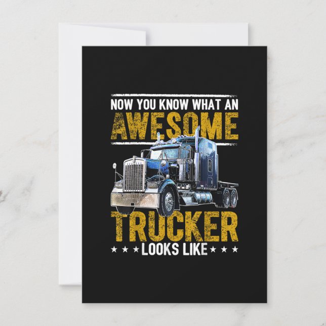 Awesome Trucker Big Rig Semi-Trailer Truck Driver  Invitation (Front)