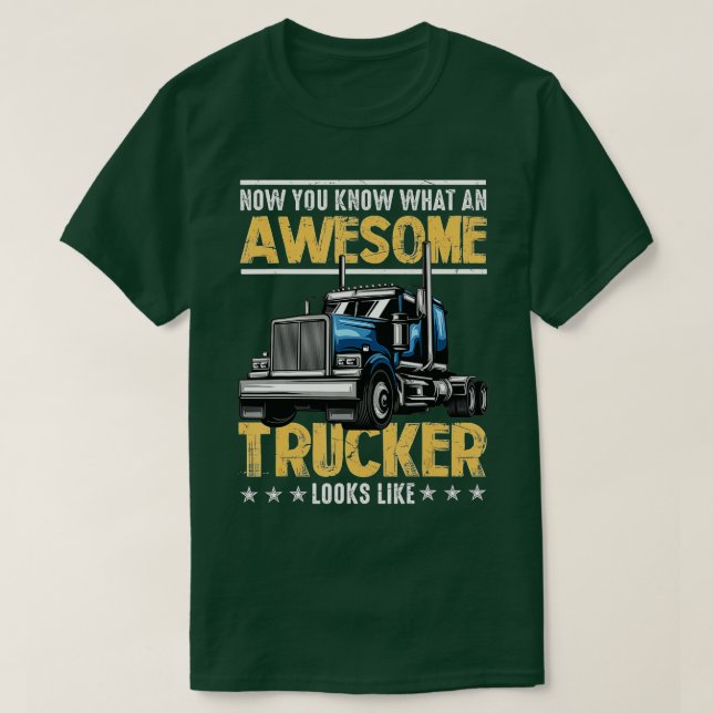 Awesome Trucker Semi Truck Driver 18 Wheeler Mecha T-Shirt (Design Front)