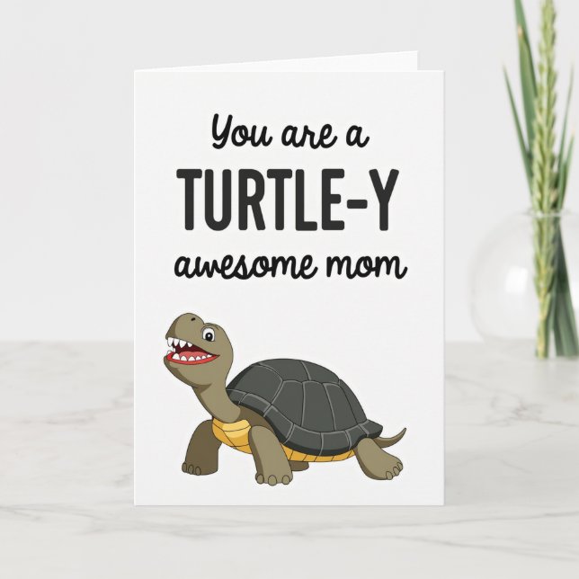 Awesome Turtle Mom Greeting Card (Front)