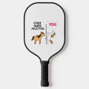 Awesome Unicorn Gift For Nurse Preceptor Pickleball Paddle