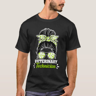 Awesome Veterinary Technician Messy Bun For A Vet T-Shirt