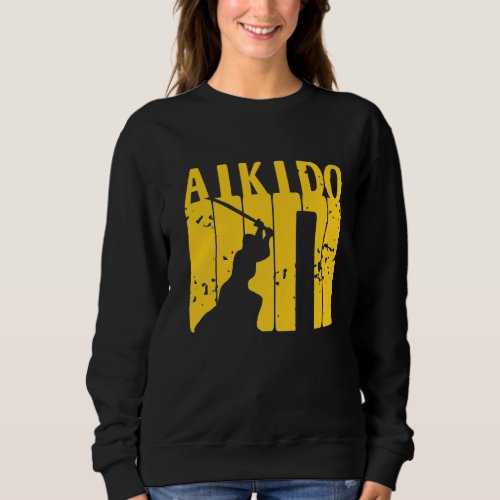 Awesome Vintage Aikido Designs  Present Sweatshirt