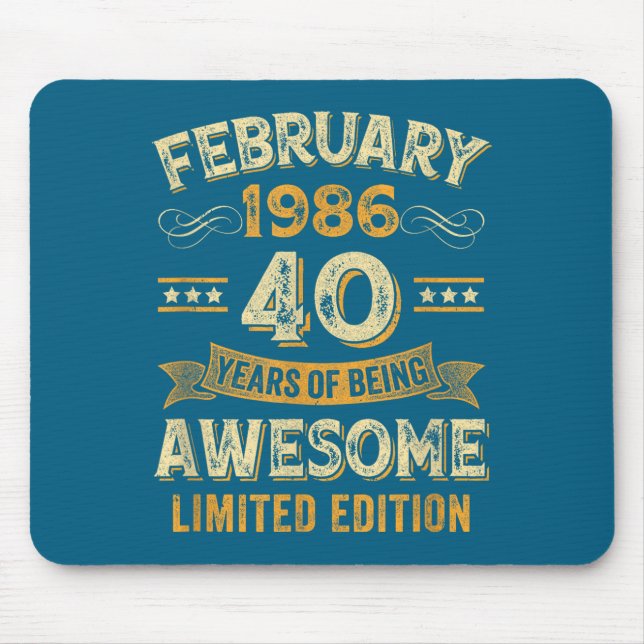 Awesome Vintage February 1986 40th Birthday  Mouse Pad (Front)