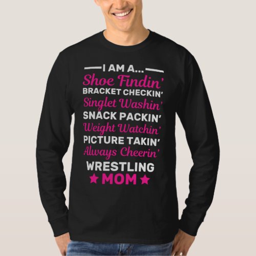 Awesome Women Wrestling Mom Mothers Day Wrestler T_Shirt