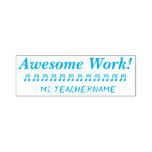 [ Thumbnail: "Awesome Work!" + Custom Tutor Name Rubber Stamp ]