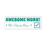 [ Thumbnail: "Awesome Work!" Educator Rubber Stamp ]