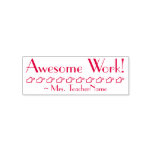 [ Thumbnail: "Awesome Work!" + Instructor Name Rubber Stamp ]