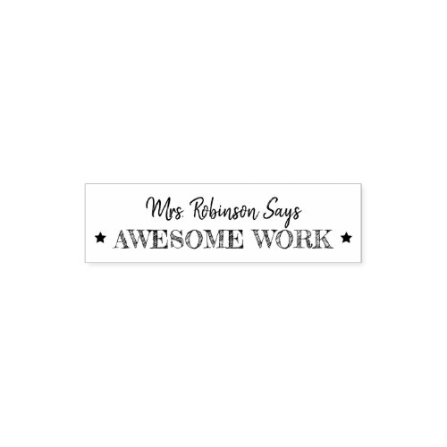 Awesome Work  Personalized Teachers Self_inking Stamp