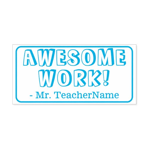 AWESOME WORK School Teacher Rubber Stamp