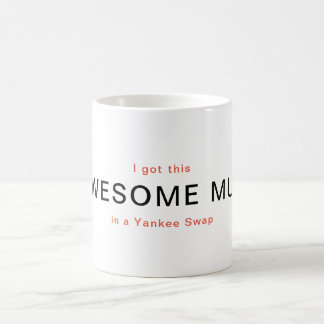 AWESOME Yankee Swap Gift Coffee Mug