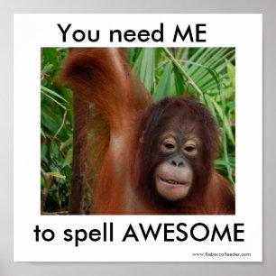 Awesome: you need me poster