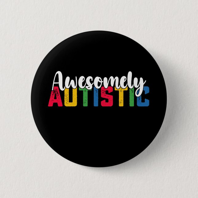 Awesomely Autistic Autism Biy Girl Family Button (Front)