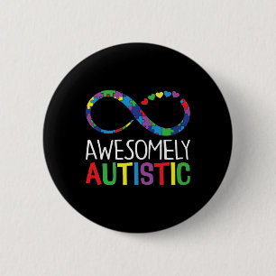 Awesomely Autistic Awareness Autism Awareness Supp Button