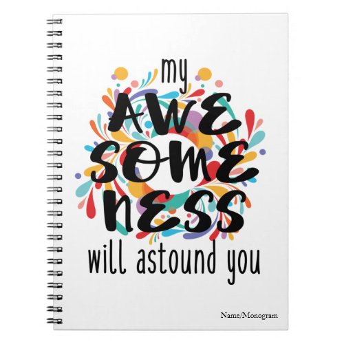 Awesomeness Black Text_Choose Background Color Notebook