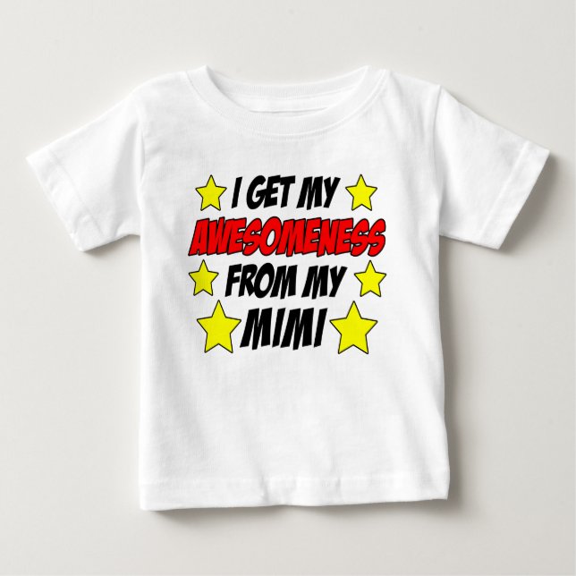 Awesomeness From Mimi Baby T-Shirt (Front)