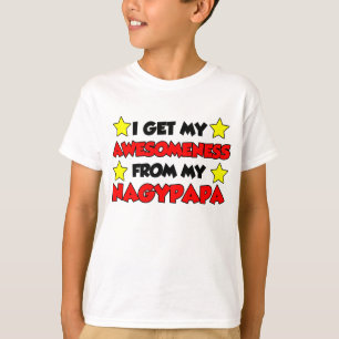 Awesomeness From Nagypapa (Hungarian Grandfather) T-Shirt