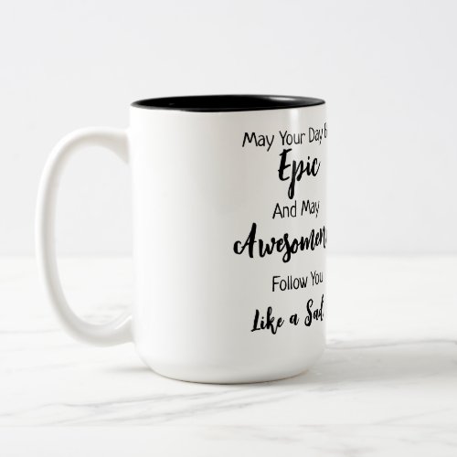 Awesomeness Mug by The Bored Goddess