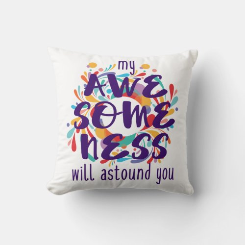 Awesomeness Purple_Choose Background Color Throw Pillow