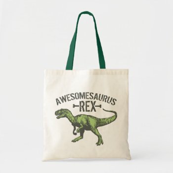 Awesomesaurus Rex Tote Bag by Middlemind at Zazzle