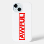 Awful Stamp iPhone 15 Case