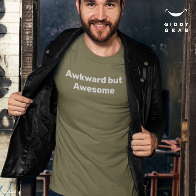 Awkward but Awesome Funny Character Quote  T-Shirt (Creator Uploaded)