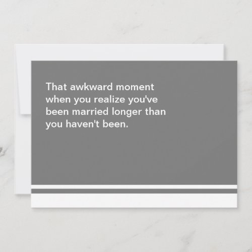 Awkward Moment Anniversary Card