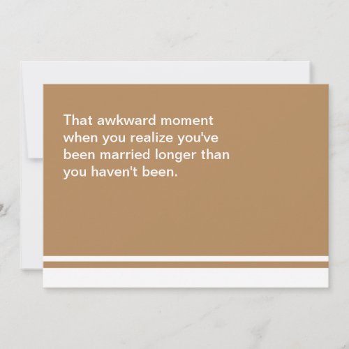 Awkward Moment Anniversary Card