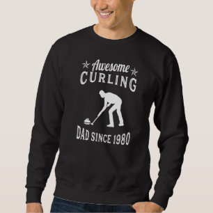 Awsome Curling Dad Since 1980 Curling Curling Play Sweatshirt