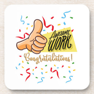 awsome work congratulations beverage coaster