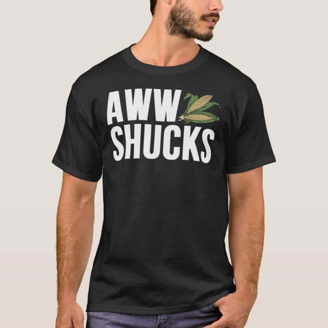 Aww Shucks Classic T-Shirt (Front)