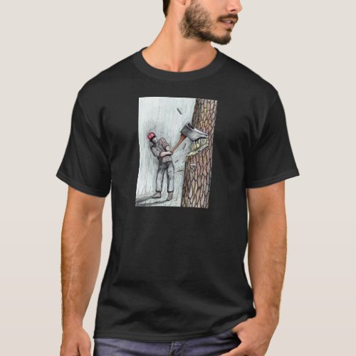 Ax Man no chainsaw T_Shirt