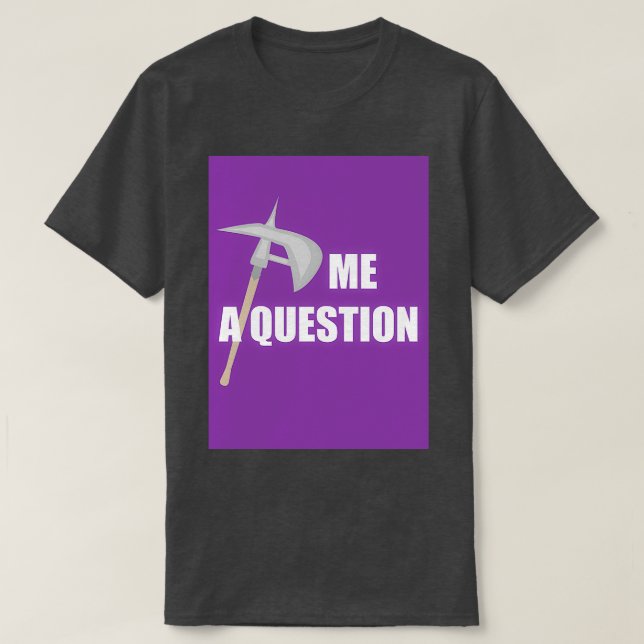 Ax me a Question 2 Purple T-Shirt (Design Front)