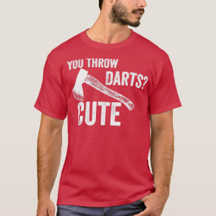 Ax throwing throwing Tomahawk double ax gift 15 T-Shirt