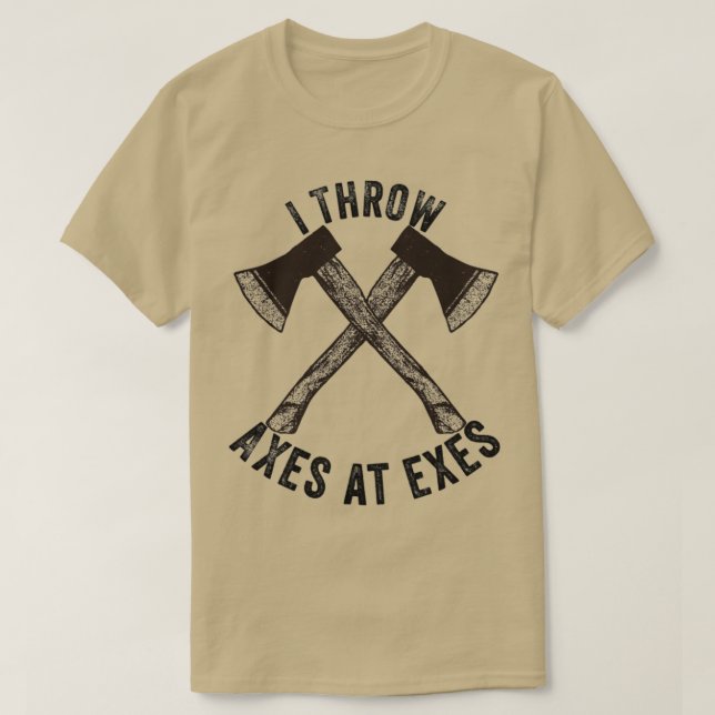 Ax throwing throwing Tomahawk double ax gift 9 T-Shirt (Design Front)