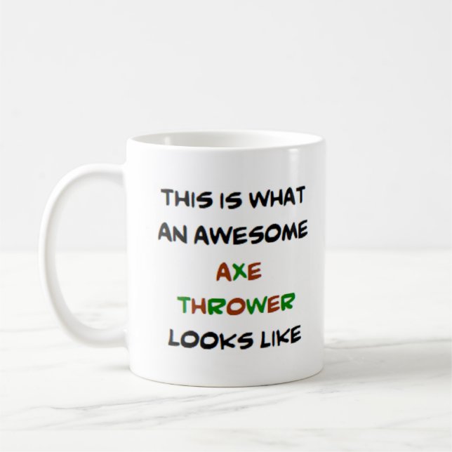 axe thrower, awesome coffee mug (Left)