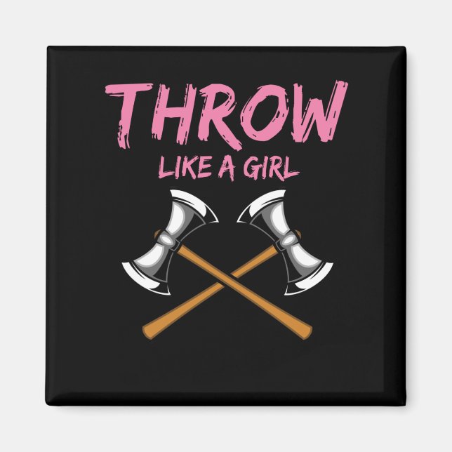 Axe Thrower Girl Woodworking Axe Throwing Magnet (Front)