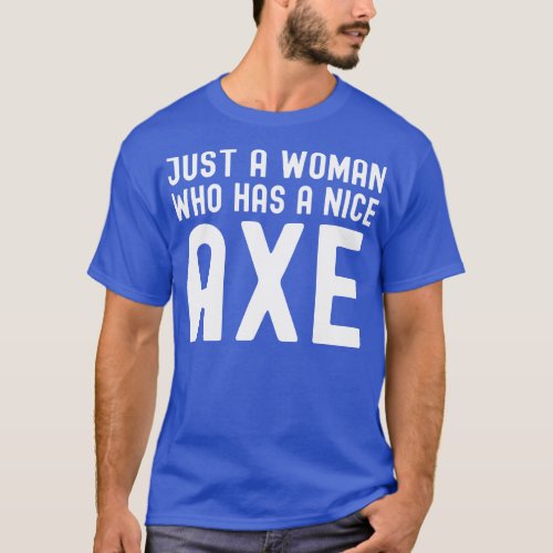 Axe Throwing 14 T_Shirt
