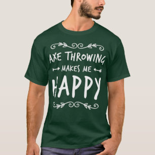 Axe Throwing 43 1 T-Shirt