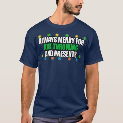 Axe Throwing Christmas T_Shirt