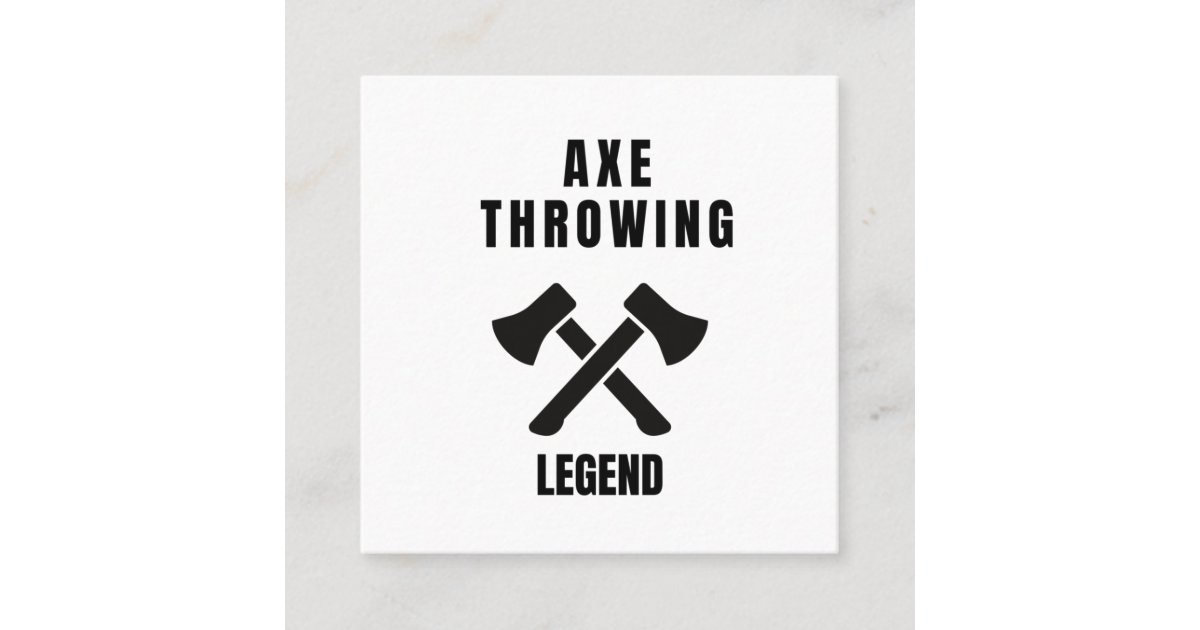 Axe throwing legend square business card Zazzle