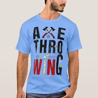 Axe Throwing Target 10 T-Shirt