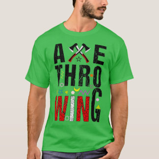 Axe Throwing Target 6 T-Shirt