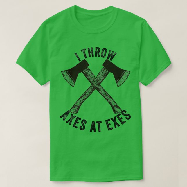 Axe throwing throwing Tomahawk double ax gift 20 T-Shirt (Design Front)