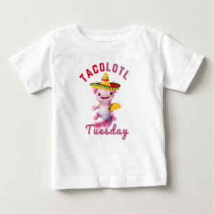 Axelotl Cute Taco Tuesday Mexican Axolotl Fun Baby T-Shirt