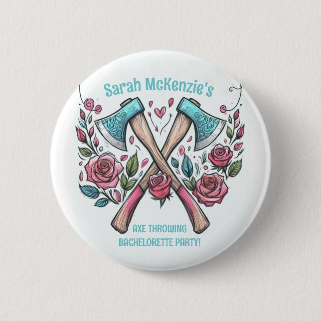 Axes & Roses - Axe Throwing Bachelorette Party Button (Front)