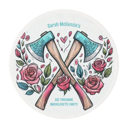 Axes  Roses _ Axe Throwing Bachelorette Party Edible Frosting Rounds