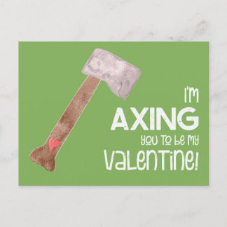 Axing You Valentines humor Postcard